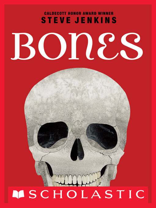 Title details for Bones by Steve Jenkins - Wait list